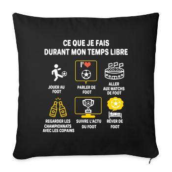 Football supporter Joueur Cadeau Humour foot - Housse de coussin décorative 45 x 45 cm - noir - Devant