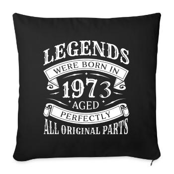 Anniversaire - Les légendes sont nées en 1973 - Vintage - Housse de coussin décorative 45 x 45 cm - noir - Devant