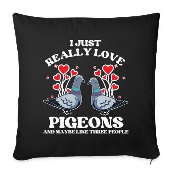 Really Love Pigeons Design for Pigeon Lovers - Sofa pillowcase 17,3'' x 17,3'' (45 x 45 cm) - black - Front