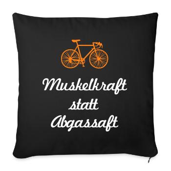 Muskelkraft Rennrad coole Sprüche Reime Fahrrad - Sofakissenbezug 45 x 45 cm - Schwarz - Vorne