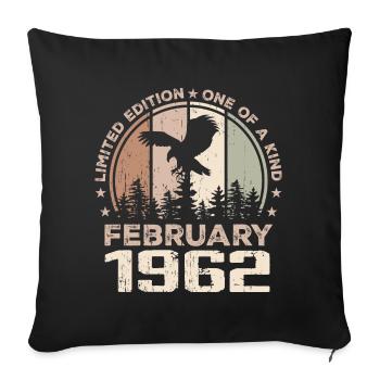 Incomparable since February 1962, 62nd Anniversary - Sofa pillowcase 17,3'' x 17,3'' (45 x 45 cm) - black - Front