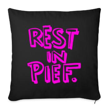 REST IN PIEF (R.I.P.) Pink - Sofa pillowcase 17,3'' x 17,3'' (45 x 45 cm) - black - Front