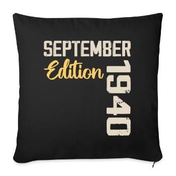 September 1940 - 84th Anniversary September 1940 - Sofa pillowcase 17,3'' x 17,3'' (45 x 45 cm) - black - Front