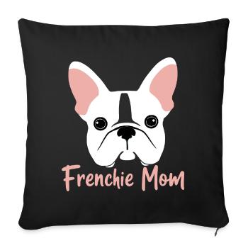 Frenchie Mom - Sofakissenbezug 45 x 45 cm - Schwarz - Vorne