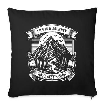Life is a journey not a destination Design - Sofakissenbezug 45 x 45 cm - Schwarz - Vorne