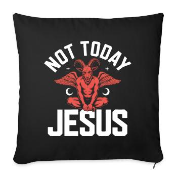 Pas Jésus aujourd’hui ! Sataniste, athée, gothique, esthétique - Housse de coussin décorative 45 x 45 cm - noir - Devant
