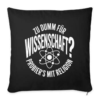 Wissenschaft vs Religion Motiv - Sofakissenbezug 45 x 45 cm - Schwarz - Vorne