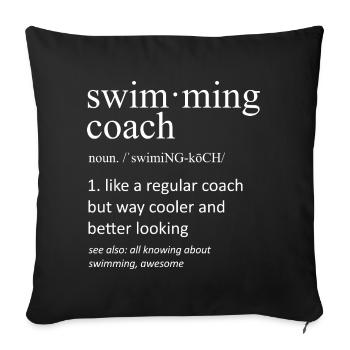 Swimming Coach Definition Funny Typography - Sofa pillowcase 17,3'' x 17,3'' (45 x 45 cm) - black - Front