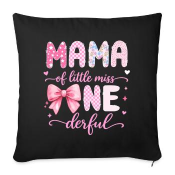 Mama of Little Miss Onederful 1st Birthday Design - Sofa pillowcase 17,3'' x 17,3'' (45 x 45 cm) - black - Front