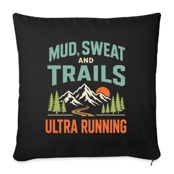 Mud Sweat and Trails Ultra Running - Sofa pillowcase 17,3'' x 17,3'' (45 x 45 cm) - black - Front