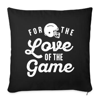 Love for the Game Football Design - Sofa pillowcase 17,3'' x 17,3'' (45 x 45 cm) - black - Front