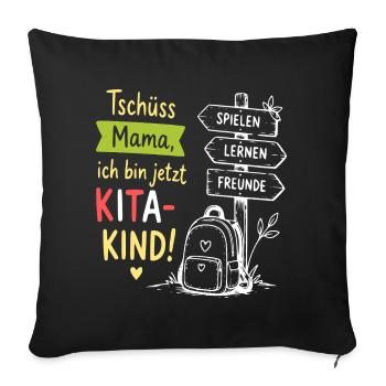 KitaKind Abschied Motiv Schild und Rucksack - Sofakissenbezug 45 x 45 cm - Schwarz - Vorne