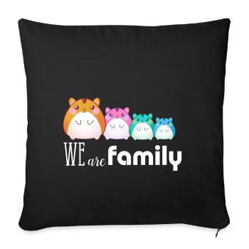 We are family fun Family Family Team Hamste - Sofa pillowcase 17,3'' x 17,3'' (45 x 45 cm) - black - Front