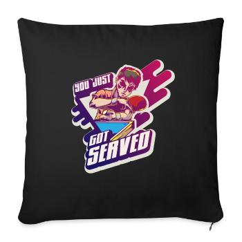 Got Served Serve Table Tennis Professional Gift - Sofa pillowcase 17,3'' x 17,3'' (45 x 45 cm) - black - Front