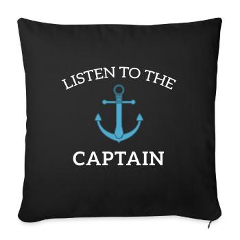 Écoutez le cadeau de voilier de capitaine de voile - Housse de coussin décorative 45 x 45 cm - noir - Devant