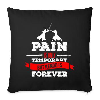 Kendo forever quote - Sofa pillowcase 17,3'' x 17,3'' (45 x 45 cm) - black - Front