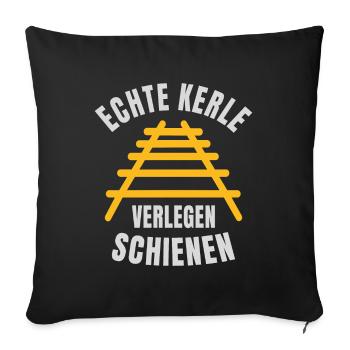 Echte Kerle verlegen Schienen Gleise - Sofakissenbezug 45 x 45 cm - Schwarz - Vorne