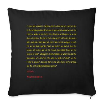Aristotle Metaphysics Book ten - Sofa pillowcase 17,3'' x 17,3'' (45 x 45 cm) - black - Front