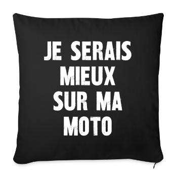 je serais mieux sur ma moto - Housse de coussin décorative 45 x 45 cm - noir - Devant