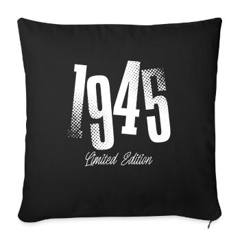 1945 Year of birth Year of construction born - Sofa pillowcase 17,3'' x 17,3'' (45 x 45 cm) - black - Front