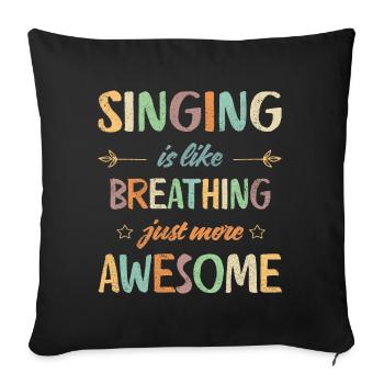 Chanter, c’est comme respirer, c’est juste plus génial ! Rétro - Housse de coussin décorative 45 x 45 cm - noir - Devant