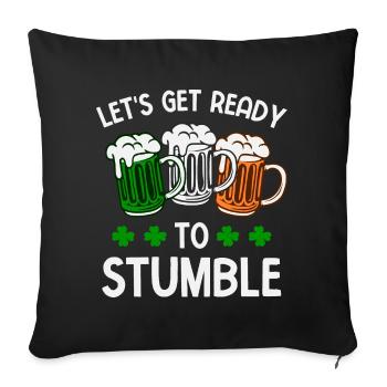Préparons-nous à trébucher le jour de la Saint-Patrick - Housse de coussin décorative 45 x 45 cm - noir - Devant