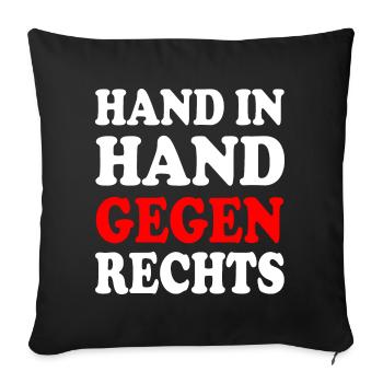 Hand in hand gegen rechts - Sofakissenbezug 45 x 45 cm - Schwarz - Vorne