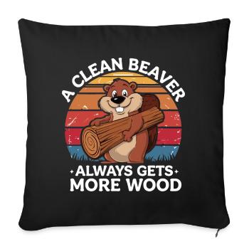 A Clean Beaver Always Gets More Wood Humor Adult - Housse de coussin décorative 45 x 45 cm - noir - Devant