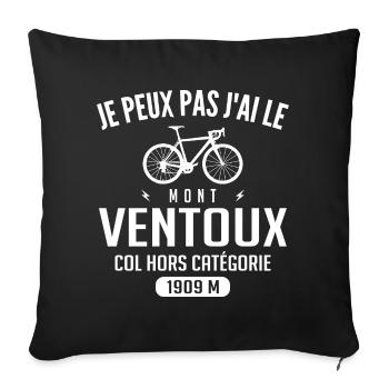 Je Peux Pas J ai mont Ventoux Cadeau Vélo Cycliste - Housse de coussin décorative 45 x 45 cm - noir - Devant