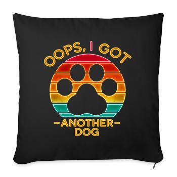 Oops I Got Another Dog - Retro Dog Paw - Sofa pillowcase 17,3'' x 17,3'' (45 x 45 cm) - black - Front