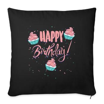 Happy Birthday with cupcakes - Sofa pillowcase 17,3'' x 17,3'' (45 x 45 cm) - black - Front