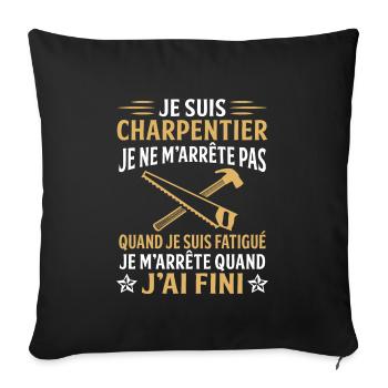 je suis charpentier - Housse de coussin décorative 45 x 45 cm - noir - Devant