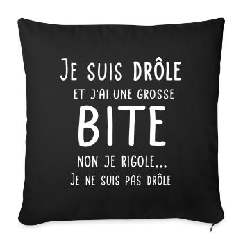 Je suis drôle et j'ai une grosse bite - Housse de coussin décorative 45 x 45 cm - noir - Devant