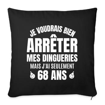 anniversaire, anniversaire 68 ans - Housse de coussin décorative 45 x 45 cm - noir - Devant