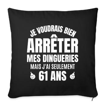anniversaire 61 ans, anniversaire - Housse de coussin décorative 45 x 45 cm - noir - Devant