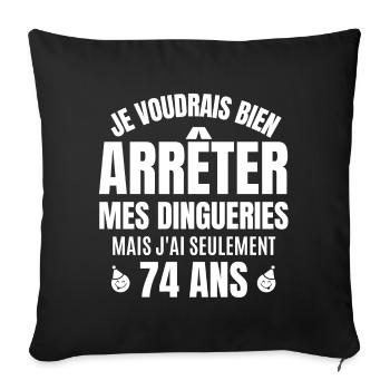 anniversaire 74 ans, anniversaire - Housse de coussin décorative 45 x 45 cm - noir - Devant