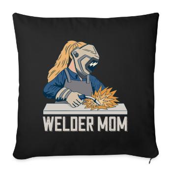 Welder Mama for welders and - Sofa pillowcase 17,3'' x 17,3'' (45 x 45 cm) - black - Front