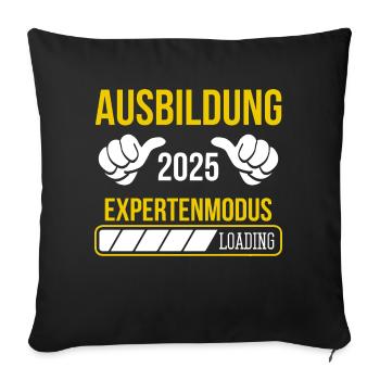 Azubi Geschenk Ausbildung 2025 Lehrling Spruch - Sofakissenbezug 45 x 45 cm - Schwarz - Vorne