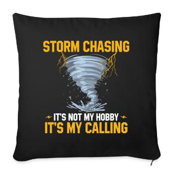 Sturmjäger Sprüche | Gewitter Meteorologe Geschenk - Sofakissenbezug 45 x 45 cm - Schwarz - Vorne