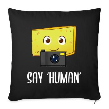 Say Human Fotograf - Sofakissenbezug 45 x 45 cm - Schwarz - Vorne