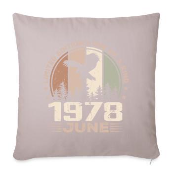 Incomparable since June 1978, 46th Anniversary - Sofa pillowcase 17,3'' x 17,3'' (45 x 45 cm) - light taupe - Front