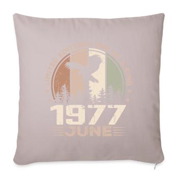 Incomparable since June 1977, 47th Anniversary - Sofa pillowcase 17,3'' x 17,3'' (45 x 45 cm) - light taupe - Front