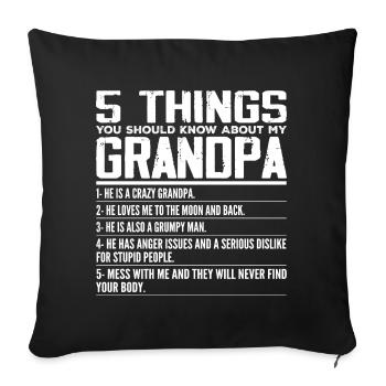 5 Things You Should Know About My Grandpa - Housse de coussin décorative 45 x 45 cm - noir - Devant