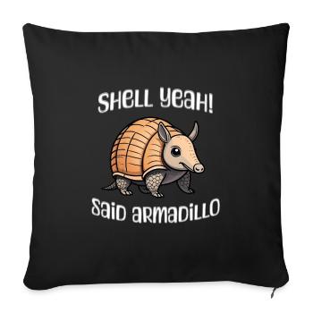 Shell yes said armadillo - Sofa pillowcase 17,3'' x 17,3'' (45 x 45 cm) - black - Front