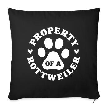 Eigentum eines Rottweilers - Sofakissenbezug 45 x 45 cm - Schwarz - Vorne