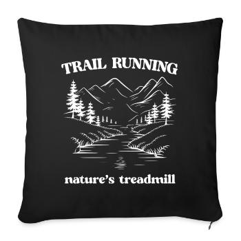 Course sur sentier - Tapis roulant de la nature - Housse de coussin décorative 45 x 45 cm - noir - Devant