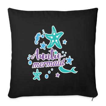 Auntie Mermaid - Sofa pillowcase 17,3'' x 17,3'' (45 x 45 cm) - black - Front