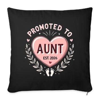 Aunt 2026 Aunt 2026 Promoted to Aunt 2026 - Sofa pillowcase 17,3'' x 17,3'' (45 x 45 cm) - black - Front