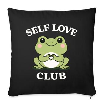 Self Love Frosch Shirt Cute Motivation - Sofakissenbezug 45 x 45 cm - Schwarz - Vorne