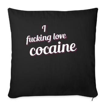 fucking love cocaine gift cocaine drugs party - Sofa pillowcase 17,3'' x 17,3'' (45 x 45 cm) - black - Front